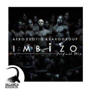 Afro Exotiq & SaxoGroup - Imbizo (Original Mix)