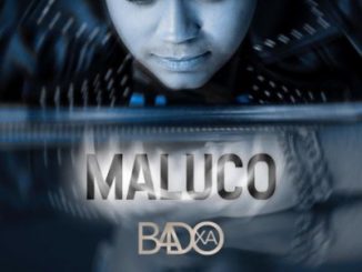 Badoxa - Maluco (2018)