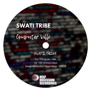 Swati Tribe – Computer Ville (Original Mix)