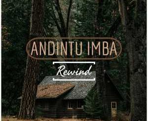 Andintu Imba - Rewind (Main Mix)