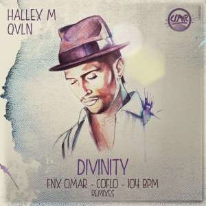 Hallex M – Divinity Remixes (104 BPM Interpretation Remix) Ft. QVLN