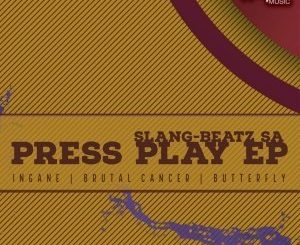 EP: Slang-beatz Sa – Press Play
