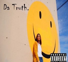 EP: Da Truth - Da Truth. -