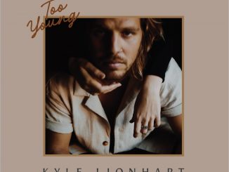 ALBUM: Kyle Lionhart – Too Young