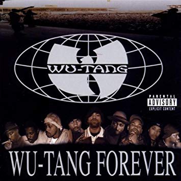 ALBUM: Wu-Tang Clan - Wu-Tang Forever