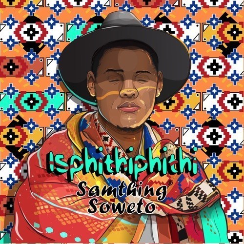 Samthing Soweto Ft. DJ Maphorisa, Kabza De Small & Mfr Souls – Amadm