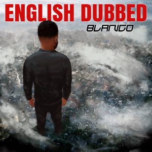 EP: Blanco – English Dubbed