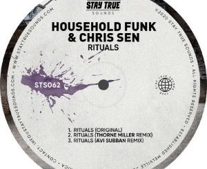 EP: Household Funk & Chris Sen – Rituals