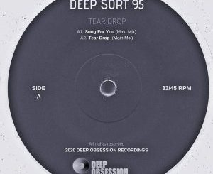 EP: Deep Sort 95 – Tear Drop