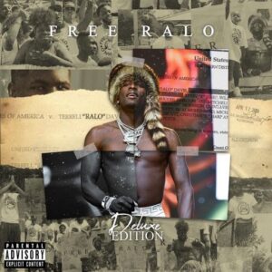 ALBUM: Ralo – Free Ralo (Deluxe Edition)