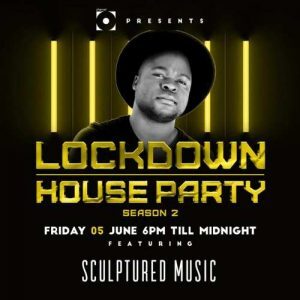 Sculptured Music - Lockdown House Party Season 2 Mix