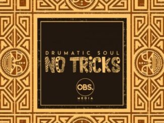 Drumatic Soul – No Tricks
