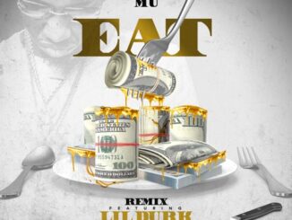 Money Mu – Eat (Remix) [feat. Lil Durk]