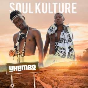 Soul Kulture - Ndizok’phathakahle