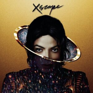 ALBUM: Michael Jackson – XSCAPE (Deluxe)