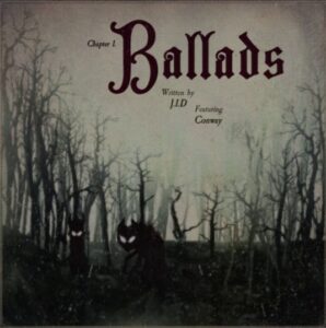 JID – Ballads (feat. Conway The Machine)