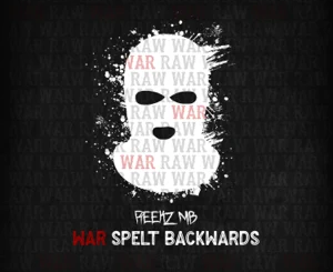 ALBUM: Reekz MB – War Spelt Backwards