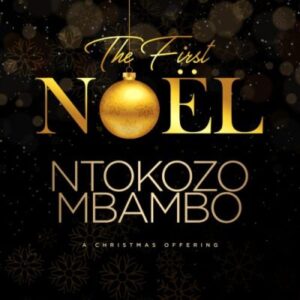 Ntokozo Mbambo – O Come Emmanuel (Live)