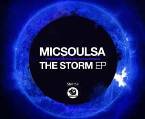 EP: MicSoulSA – The Storm