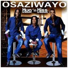 Osaziwayo – Hug & Kiss