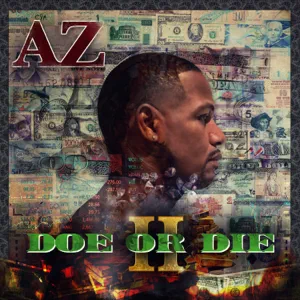ALBUM: AZ – Doe or Die II