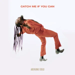 adekunle-gold-catch-me-if-you-can