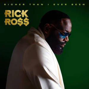 richer-than-i-ever-been-deluxe-rick-ross