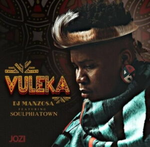 dj-manzo-sa-–-vuleka-ft.-soulphiatown