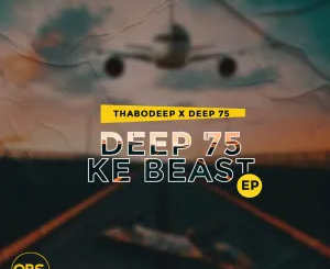 ep-thabodeep-deep75-deep75-ke-beast