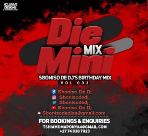 DOWNLOAD-Sboniso-De-DJ-–-Die-Mini-Mix-002-Birthday