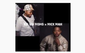 DOWNLOAD-Kelvin-Momo-Mick-Man-–-Stay-with-me