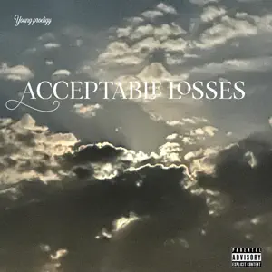 Acceptable-Losses.-Prodigy