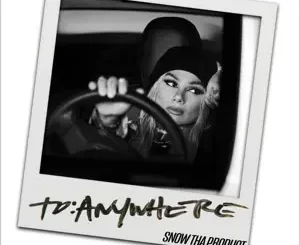 To-Anywhere-Snow-Tha-Product