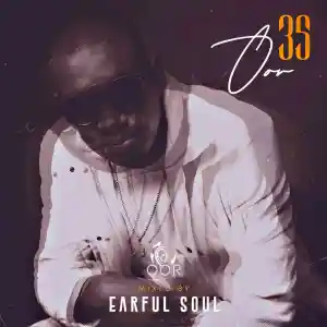DOWNLOAD-Earful-Soul-–-Oor-Vol-35-Mix-–.webp
