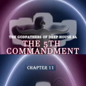 The-Godfathers-Of-Deep-House-SA-–-The-5th-Commandment-Chapter