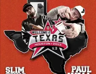 ALBUM-Slim-Thug-Paul-Wall-–-Welcome-2-Texas-V.3