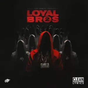 Only-The-Family-Lil-Durk-Presents-Loyal-Bros-2-Only-The-Family-Lil-Durk