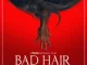Bad Hair (Original Motion Picture Soundtrack) Kris Bowers, Kelly Rowland, Justin Simien