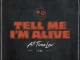 Tell Me I'm Alive All Time Low