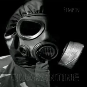 ALBUM: Pimpin' & Bow Wow – Quarantine (Instrumental)