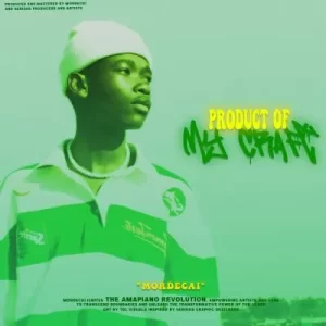 Mordecai – Product Of My Craft