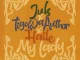 Juls - My Lady (feat. Haile & Tiggs Da Author)