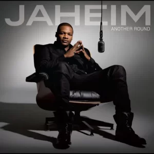 Jaheim – Another Round