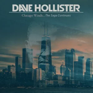 Dave Hollister – Chicago Winds...The Saga Continues