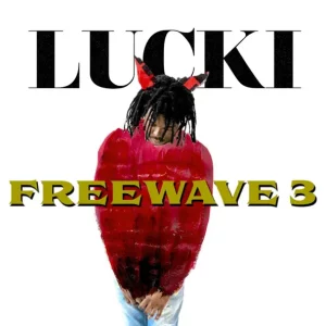 LUCKI – Freewave 3