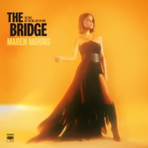 Maren Morris – The Bridge