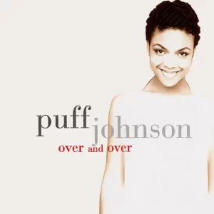 Puff Johnson – Over And Over