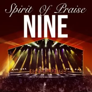 Spirit Of Praise - Vol. 9