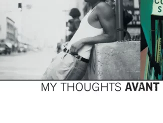 Avant – My Thoughts[