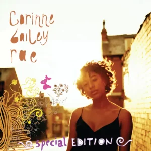 Corinne Bailey Rae – Corinne Bailey Rae (Deluxe Edition)